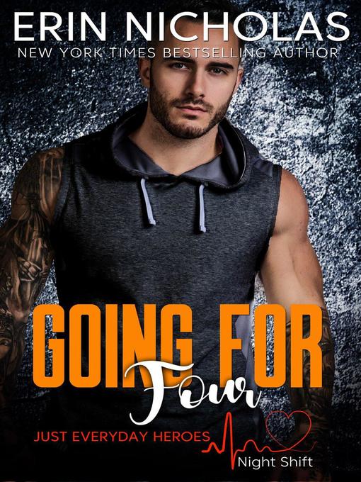 Title details for Going For Four by Erin Nicholas - Available